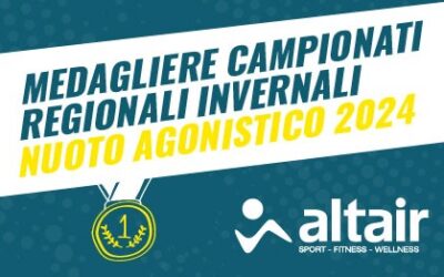 Medagliere Campionati Regionali Invernali Nuoto Agonistico 2024